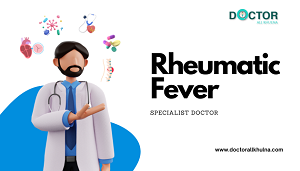 Rheumatic fever specialist