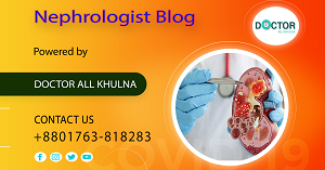 Top 10 Best Nephrologist-Kidney Specialist Doctor in khulna